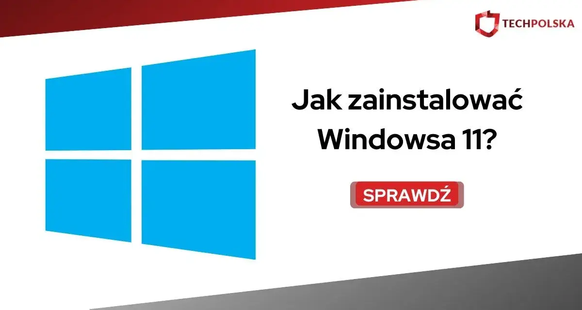 Jak zainstalować Windowsa 11 na nowym komputerze? Ikona Windows i tekst z pytaniem. Sprawdź poradnik.