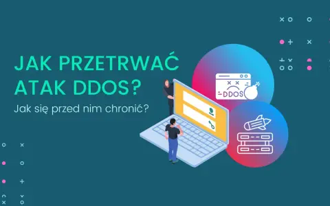 Jak przetrwać atak DDoS? Grafika pokazuje, jak chronić się przed atakami, które mogą sparaliżować serwery.
