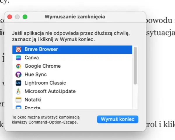 Okno "Wymuszanie zamknięcia" na Macu, gdzie widać listę aplikacji, w tym Brave Browser. To narzędzie, jak manager zadań, pomaga zamknąć zawieszony program.