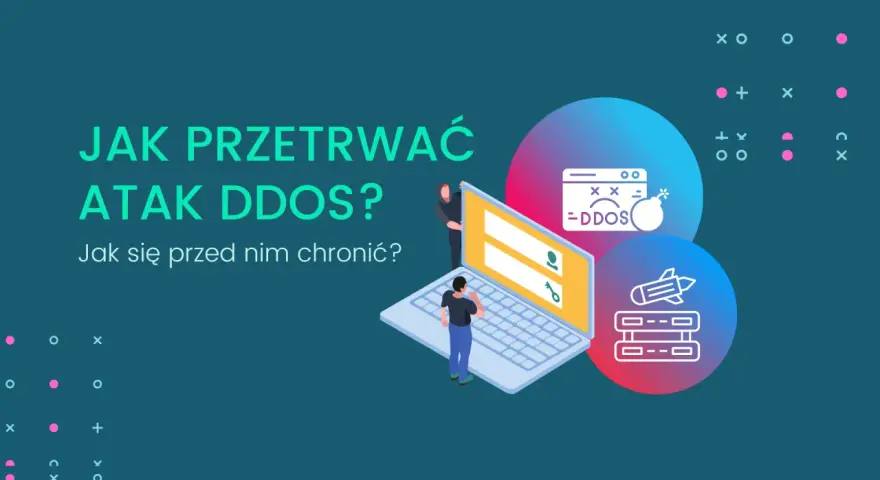 Jak przetrwać atak DDoS? Grafika pokazuje, jak chronić się przed atakami, które mogą sparaliżować serwery.