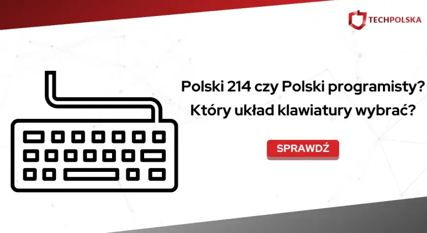 Ikona klawiatury i pytanie: Polski 214 czy Polski programisty? Który układ klawiatury wybrać? Sprawdź!